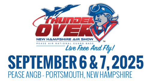 Thunder Over New Hampshire Air Show | September 6 & 7, 2025 | Pease ANGB Portsmouth New Hampshire